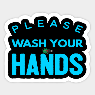 Please Wash Your Hands Sticker